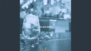 Trio Jazz Soundtrack for Drinks with Friends