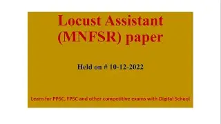 Locust Assistant Paper held10 12 2022, Entomology mcqs, G.K