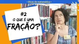 O que é uma fração | Aula de matemática