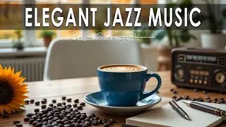 Elegant Jazz Music ☕ Bossa Nova instrumental for Relaxing, Holiday and Happy Moods