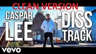 Coprophobia - CASPER LEE DISS TRACK ( CLEAN VERSION )