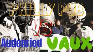 Universal Audenried vs Vaux Big Picture HS 