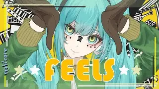 💖 Nightcore – Feels (Lyrics) 🎶