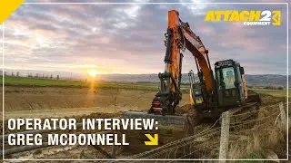 Operator Interview: Greg McDonnell - Attach2 Twin Ram Tilt Coupler and Wide Bucket