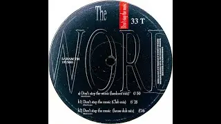 The Word &bull; Don't Stop The Music (Hardcore Mix) (1992)
