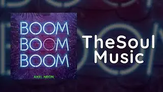 Axel Neon - Boom