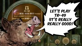 Let's Play more TR-49!