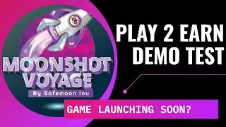 MoonShot Voyage | Demo Test Play | PLAY TO EARN, NFT Gaming, SafeMoon INU, Blockchain Shooter