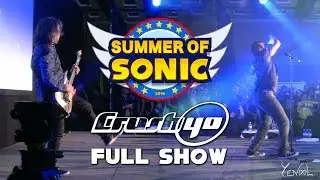 Summer Of Sonic 2016 - Crush 40 Full Live Performance - YENOOL