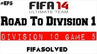 FIFASolved Road To Division 1 | Div 10 (Ep5)