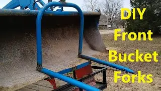 DIY Tractor Front End Loader Forks