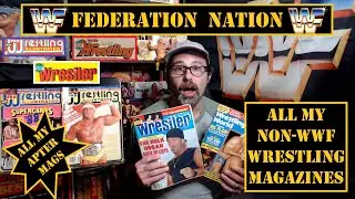 Federation Nation: Apter Mags, все мои журналы о рестлинге, не относящиеся к WWF.