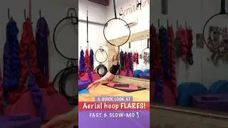 AERIAL HOOP FLARES | Full-speed and slow-motion snapshot 😊 #aerial #aerialhoop #flares #lyra