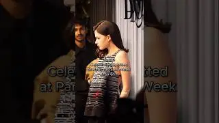 celebrities spotted at Paris fashion Week #blackpink #kpop #fashionweek  #fashion #shorts