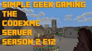 CodexMC, Minecraft SMP: Season 2 Episode 12, Did Someone Say Explore?