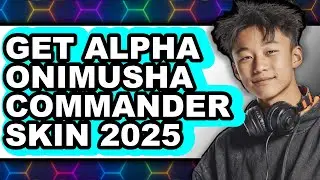 How To Get Alpha Onimusha Commander Skin 2025 - Easy Guide