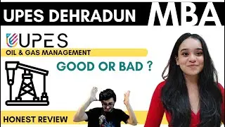 Upes Oil and Gas Management  | UPES MBA  oil and gas Placements, fees, worth it ? #upesmba
