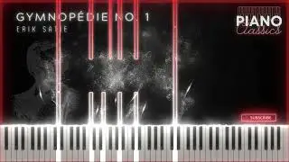 Gymnop&eacute;die No  1 - Erik Satie ♫ Piano Classics