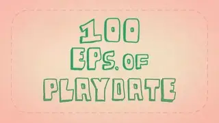 100 Episodes of Will and Rusty's Playdate