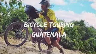 Bicycle Touring the Mountains of Guatemala -BikeHikeSafari - Ep. 21
