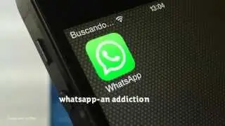 whatsapp addiction