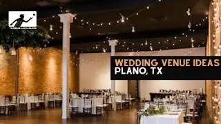 5 Wedding Venue Ideas in Plano, TX
