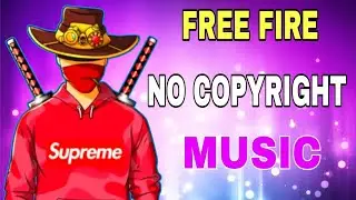 FREE FIRE NO COPYRIGHT SONG || NCS BACKGROUND MUSIC
