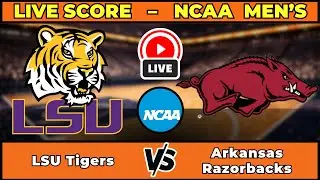 🔴 LIVE: LSU Tigers at Arkansas Razorbacks | NCAA Men's Basketball Score | Jan 24 | SEC Showdown