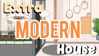 EXTREME MODERN HOUSE 😱 | Toca Life World New | Tokica