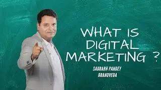 What is Digital Marketing?(HINDI) | BRANDVEDA SEO COURSE TRAINING IN AHMEDABAD | #DIGITALMARKETING