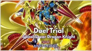 Playing with the Spiral Spear Dragon Knight Loaner Deck in the new event | Yu-Gi-Oh! Master Duel