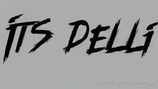 Ay Its Delli- Dub 1