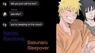 Naruto Randoms || Sasunaru Edition || Sleepover 