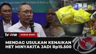 Kenaikan HET Minyakita, Apa Urgensinya? | Kabar Siang tvOne