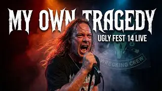 My Own Tragedy - UGLY FEST 14 Full Show Live