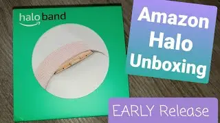Amazon HALO BAND~ Early Release~Unboxing