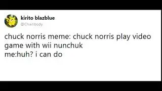 Chainbody Looks At Chuck Norris Memes