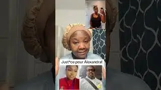 Just*ce pour Alexandra!