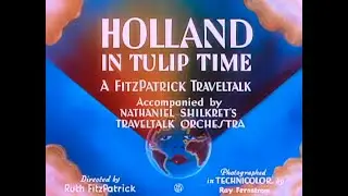 Holland in Tulip Time - 1934