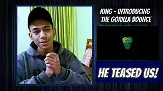KING - INTRODUCING | THE GORILLA BOUNCE | REACTION | ALaCRITiC