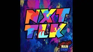 NXT TLK 082 - Bron Bustahhhhh