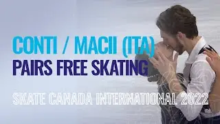 CONTI / MACII (ITA) | Pairs Free Skating | Mississauga 2022 | #GPFigure