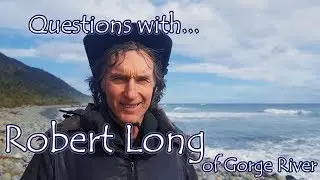Robert Long of Gorge River | Beansprout | Interview | Wild Kiwi Adventurer