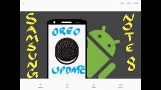 Samsung Galaxy Note 8 Android 8.0 Oreo Update (20th Mar 2018)
