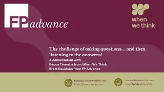 The challenge of asking questions... and really listening to the answers
