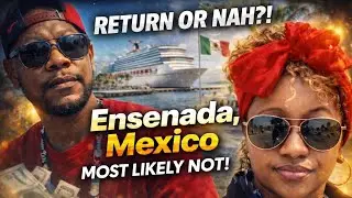 Exploring Ensenada, Mexico 🇲🇽 | Carnival Cruise Firenze