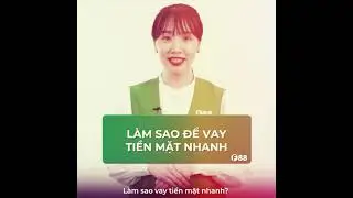 L&agrave;m sao để vay tiền nhanh? I F88: Kiến thức t&agrave;i ch&iacute;nh