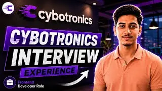 Cybotronics Solutions Frontend Developer Intern Interview Experience | Fresher | Aditya Kulkarni