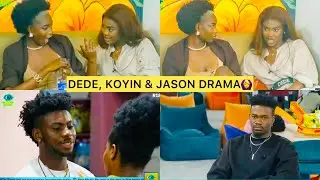 DEDE SPEAKS ON KOYIN & ISABELL SHIP🙆‍♀️ DEDE DRAG JASON OVER ATTITUDE🤭 BBNAIJA SEASON 10 BBNAIJA