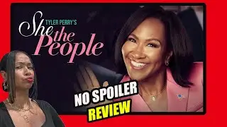 SHE the PEOPLE Review : Tyler Perry Latest Netflix Show